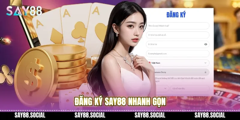 Đăng ký Say88 nhanh gọn