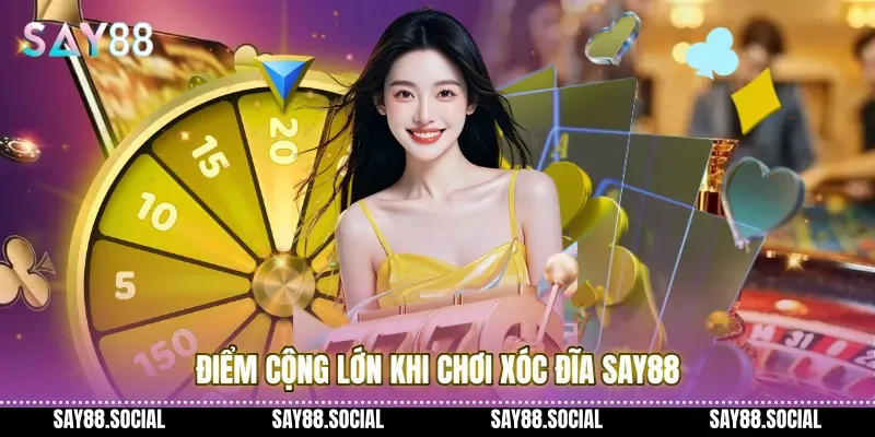Điểm cộng lớn khi chơi xóc đĩa Say88 